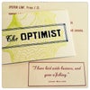 The Optimist